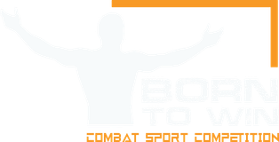 Born to Win Combat Sport Competition